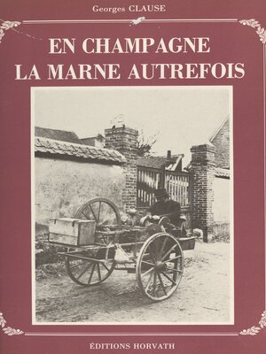 cover image of En Champagne, la Marne autrefois